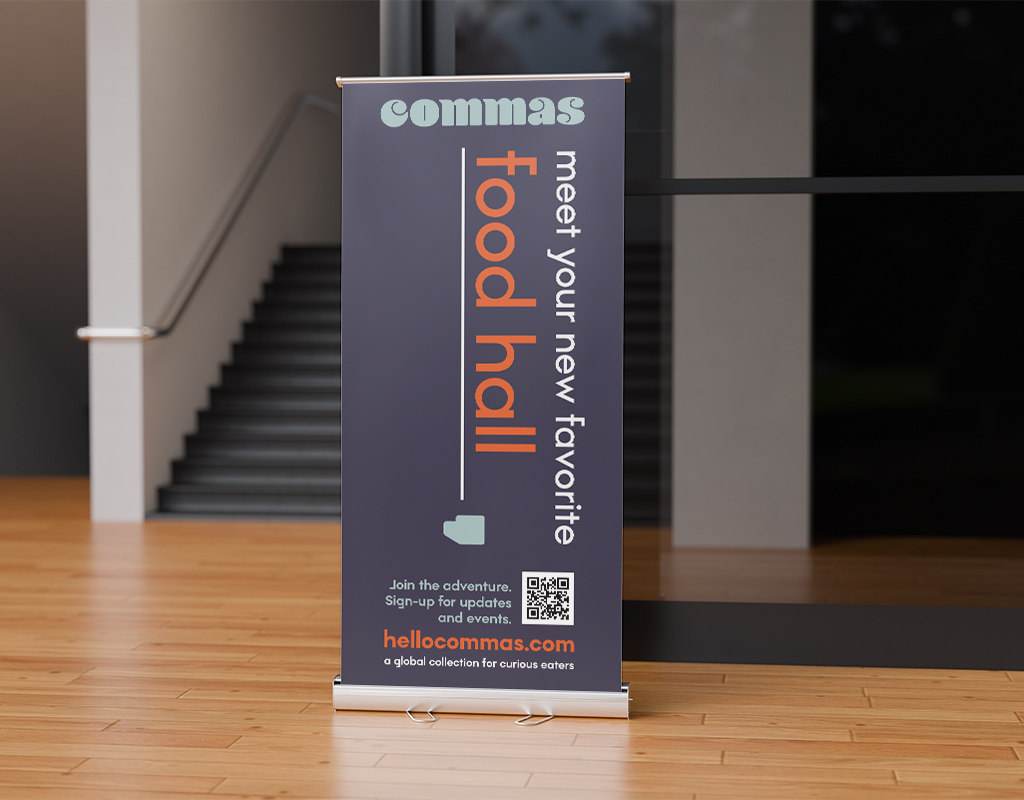 Commas Food Hall Banner Stand